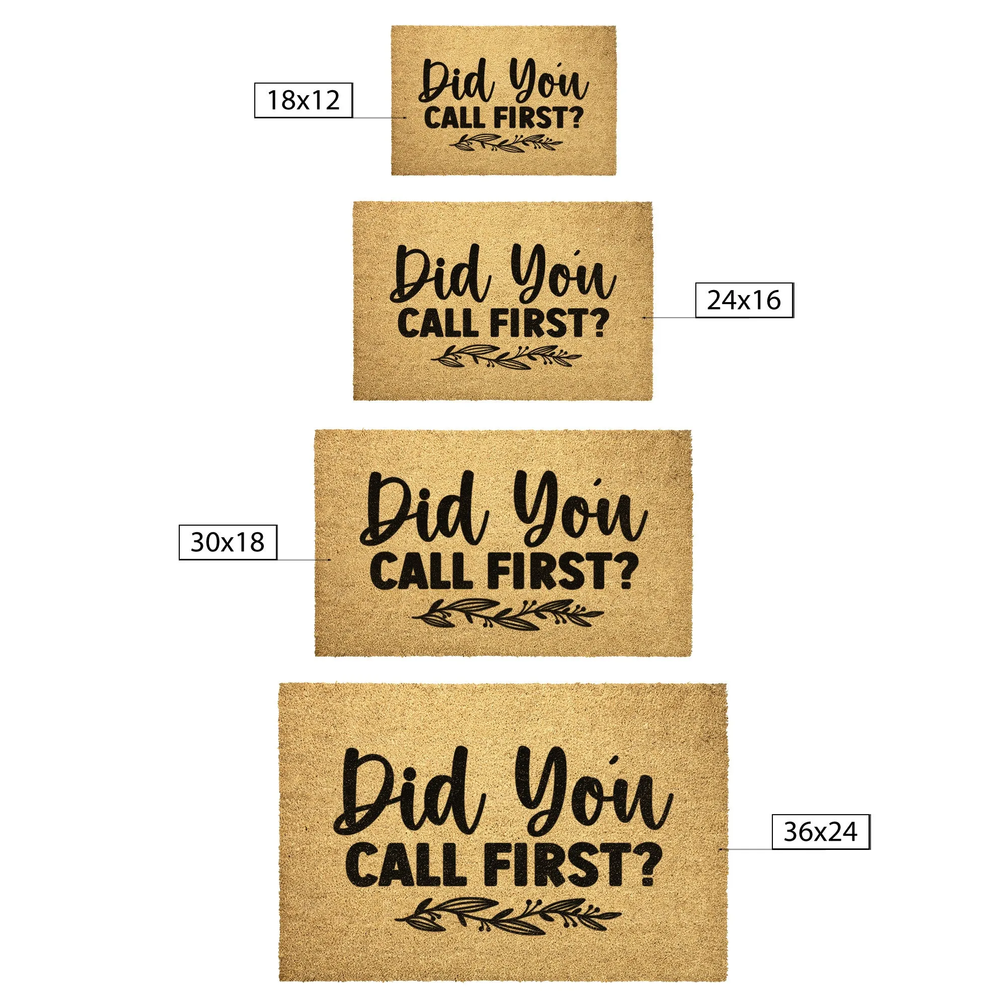 Did you call First? Door Mat